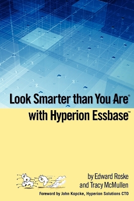 Book cover for Look Smarter Than You Are with Hyperion Essbase