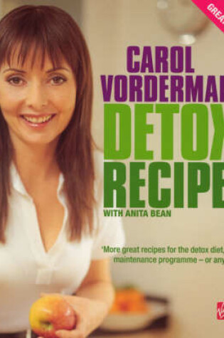 Cover of Carol Vorderman's Detox Recipes