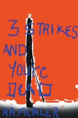 Cover of 3 Strikes and You're Dead