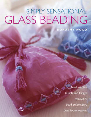 Book cover for Simply Sensational Glass Beading