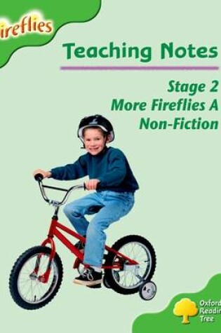 Cover of Oxford Reading Tree: Level 2: More Fireflies A: Teaching Notes