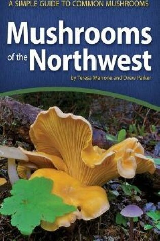 Cover of Mushrooms of the Northwest