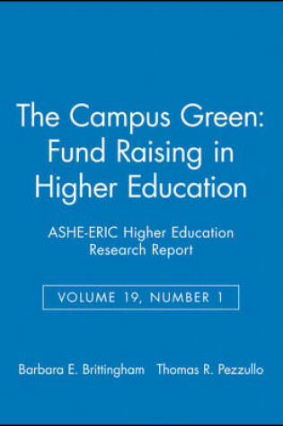 Cover of The Campus Green: Fund Raising in Higher Education