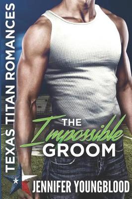 Book cover for The Impossible Groom