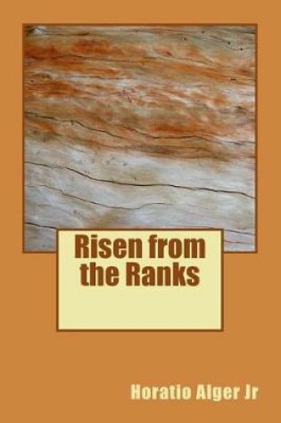 Cover of Risen from the Ranks