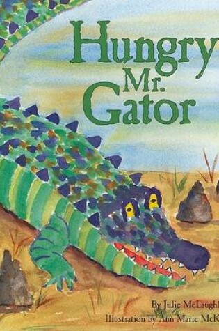 Cover of Hungry Mr. Gator