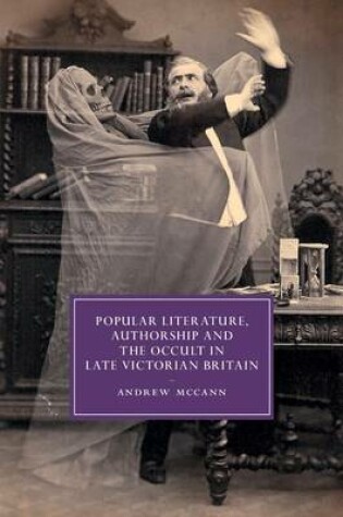 Cover of Popular Literature, Authorship and the Occult in Late Victorian Britain