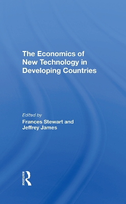 Book cover for The Economics Of New Technology In Developing Countries