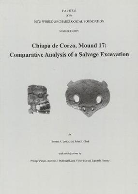 Book cover for Chiapa de Corzo, Mound 17