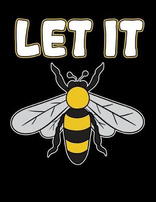 Book cover for Let It Bee