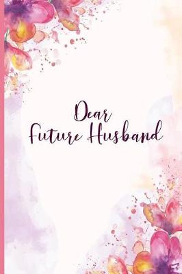 Book cover for Dear Future Husband