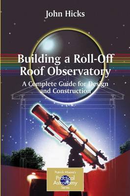 Cover of Building a Roll-off Roof Observatory