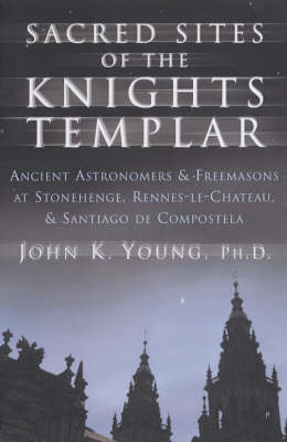 Book cover for Sacred Sites of the Knights Templar