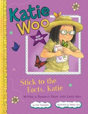 Book cover for Stick to the Facts, Katie