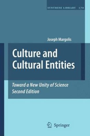 Cover of Culture and Cultural Entities - Toward a New Unity of Science