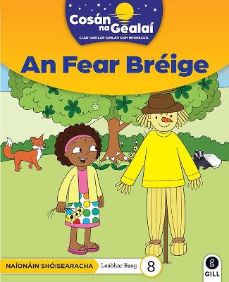 Cover of COSÁN NA GEALAÍ An Fear Bréige