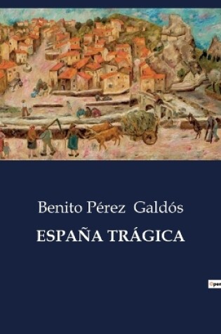 Cover of España Trágica