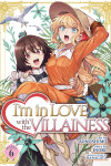 Book cover for I'm in Love with the Villainess (Manga) Vol. 6