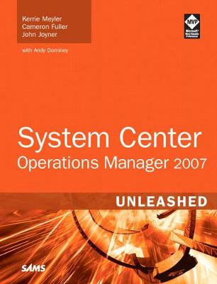 Book cover for System Center Operations Manager 2007 Unleashed