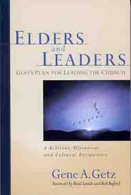 Book cover for Elders & Leaders, God's Plan for Leading the Church