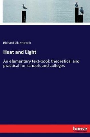 Cover of Heat and Light