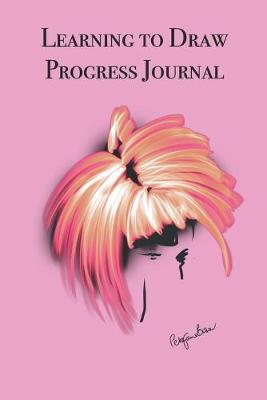 Book cover for Learning to Draw Progress Journal