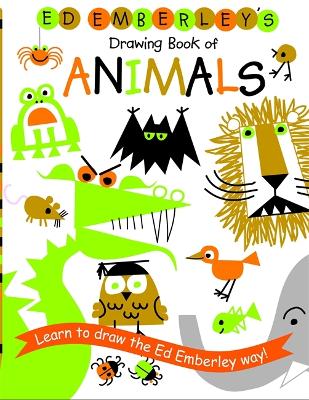 Book cover for Ed Emberley's Drawing Book Of Animals