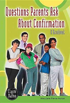 Book cover for Questions Parents Ask about Confirmation