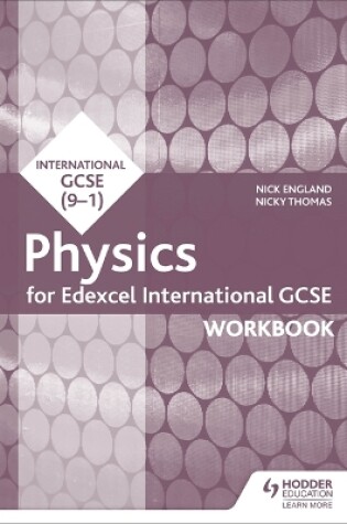 Cover of Edexcel International GCSE Physics Workbook