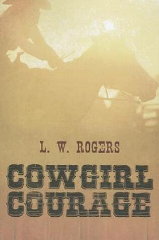 Cover of Cowgirl Courage