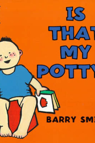 Cover of Is That My Potty?