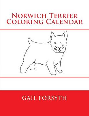 Book cover for Norwich Terrier Coloring Calendar