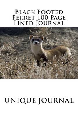 Book cover for Black Footed Ferret 100 Page Lined Journal