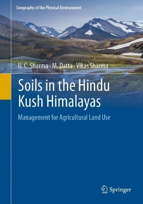 Cover of Soils: Their Management for Agricultural Land Use in Hindu Kush-Himalayas