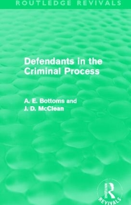 Cover of Defendants in the Criminal Process (Routledge Revivals)