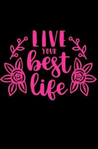 Cover of Live Your Best Life