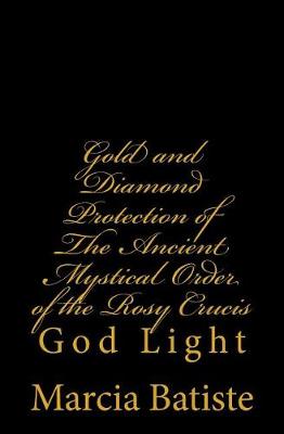 Book cover for Gold and Diamond Protection of The Ancient Mystical Order of the Rosy Crucis