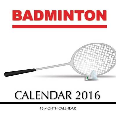 Book cover for Badminton Calendar 2016