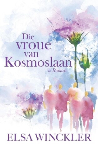 Cover of Die vroue van Kosmoslaan