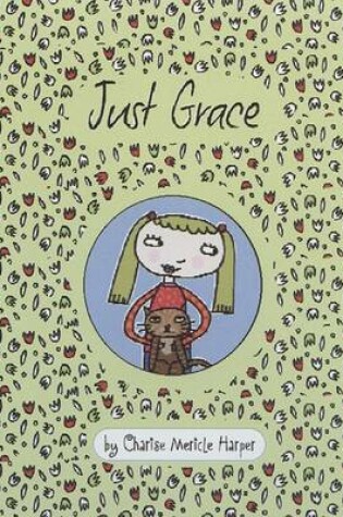 Cover of Just Grace