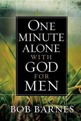 Book cover for One Minute Alone with God for Men