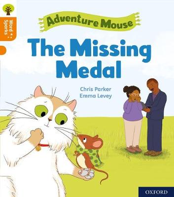 Book cover for Oxford Reading Tree Word Sparks: Level 6: The Missing Medal