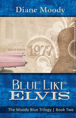 Book cover for Blue Like Elvis