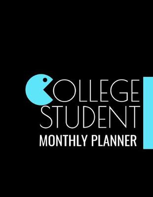 Book cover for College Student Montly Planner