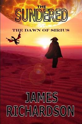 Book cover for THE SUNDERED: The Dawn of Sirius