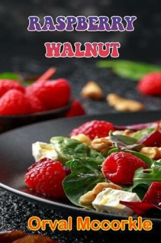 Cover of Raspberry Walnut