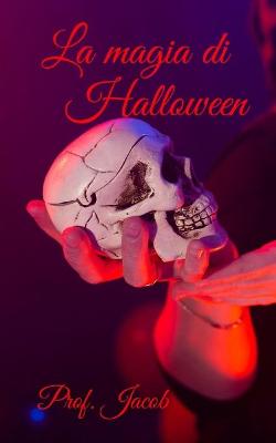 Book cover for La magia di Halloween