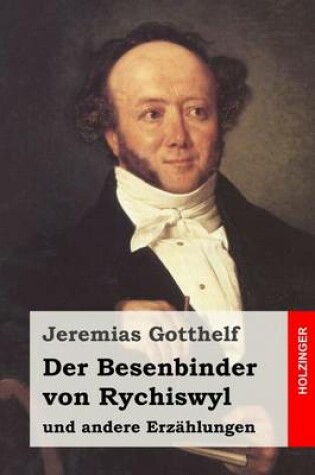 Cover of Der Besenbinder von Rychiswyl