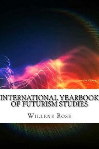 Cover of International Yearbook of Futurism Studies