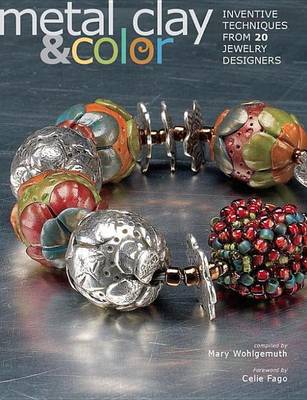 Cover of Metal Clay & Color